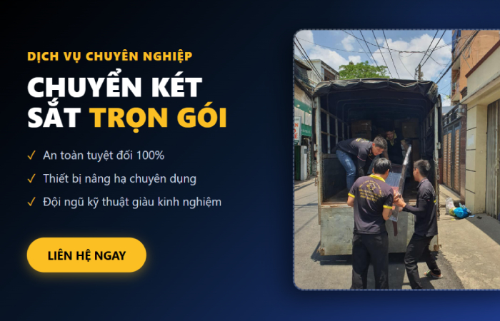 Dịch Vụ Chuyển Két Sắt Chuyên Nghiệp An Toàn Tuyệt Đối, Nhanh Gọn, Đúng Chuẩn